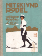 Mit Ski und Rodel - Taschenbuch für Wintersportlustige