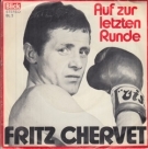 Fritz Chervet - Auf zur letzten Runde (Trio: Pepe Ederer, Irma Holder, Gerd Gudera, 45 T Vinyl)