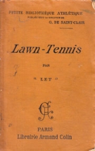 Lawn-Tennis (deuxieme edition de 1899)