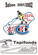 Hockey Club Fribourg-Gotteron /Supporter Club See, Lac (Saison 2001/2002)
