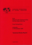 Championnat Mondial Juniors de la FIFA pour la Coupe Coca-Cola Australie 1981 - FIFA Rapport étude technique (Version Francaise)