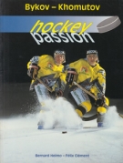 Bykov - Chomutov / Hockey Passion (Edition en Francais)