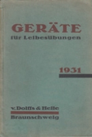 Geräte für Leibesübungen 1931 - Warenkatalog d. Firma v. Dolffs & Helle