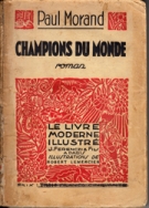 Champions du Monde (Le livre moderne illustré - Bois originaux en couleurs de Robert Lemercier)