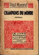 Champions du Monde (Le livre moderne illustré - Bois originaux en couleurs de Robert Lemercier)