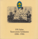 100 Jahre Turnverein Schlieren 1886 - 1986