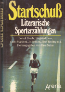 Startschuss - Literarische Sporterzählungen