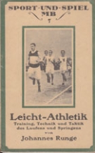 Leicht-Athletik - Training, Technik und Taktik des Laufens und  Springens