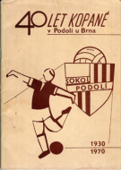 40 let Kopane v Podoli u Brna 1930 - 1970