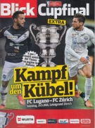 FC Lugano - FC Zürich, Cupfinal 29.5. 2016, Letzigrund Stadion Zürich, Offizielles Programm