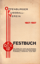 Offenburger Fussball Verein 1907 - 1927 - Festbuch