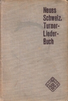 Neues Schweiz. Turner-Liederbuch (Ausgabe 1951)
