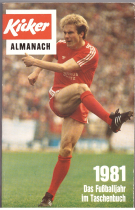 Kicker Almanach 1981 - Das Fussballjahr im Taschenbuch