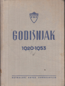 Godisnjak FSJ 1920 - 1953 (History of Jugoslavia Football Federation)