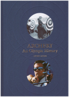 Archery - An Olympic History 1900 - 2004