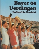 80 Jahre Bayer 05 Uerdingen 1905 - 1985 / Fussball in Krefeld