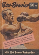 Box-Brevier - Ausgabe 1949 (Zweiter Jahrgang) - Mit 250 Boxer-Rekorden