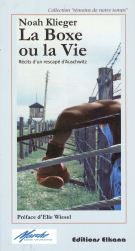 La Boxe ou la Vie - Recits d’un rescapé d’Auschwitz