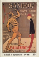 L’Affiche Sportive avant 1914 - Une selection du musée du sport du 26 juin au 14 septembre 1985 (catalogue)