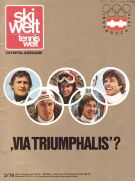 Ski Welt - Olympia-Ausgabe Innsbruck 1976 (Via Triumphalis? Heft 57, Februar 1976)