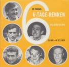 22. Zürcher 6-Tage-Rennen 1974 - Hallenstadion, Offizielles Programm