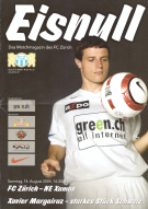 FC Zürich - NE Xamax, 14.8. 2005 + FCZ vs FC Thun, 6.8. 2005 Super League 05/06, Letzigrund, Off. Programm