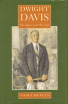 Dwight Davis - The Man and the Cup