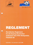 France 98 / Revidiertes Reglement für die Doping-Kontrollen anlässlich des FIFA Weltpokals, France 98