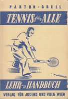 Tennis für alle - Lehr- und Handbuch