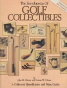 The Encyclopedia of Golf Collectibles - A Collector’s Identification and Value Guide