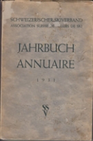 Ski - Jahrbuch des Schweiz. Ski-Verbandes 1931, XXVI. Jahrgang