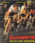 Rad-WM 1978 - München, Köln, Nürburgring