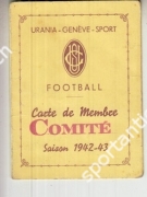 Urania Genève Sport (UGS) - Football (Lot contient 2 Carte de Membre + 2 Carnets autres clubs 1939 - 1943)