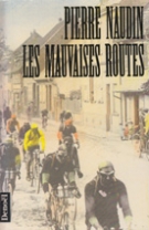 Les mauvaises routes