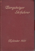 Schweizerischer Kalender für Bergsteiger und Skifahrer 1931 (5. Jahrgang) mit Original Bleistift von Caran D’Ache