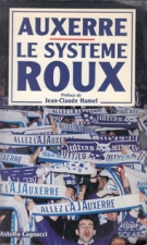 Auxerre le systeme Roux