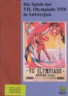 Die Spiele der VII. Olympiade 1920 in Antwerpen