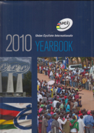UCI (Union Cycliste International) - 2010 Cycling Yearbook