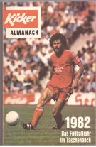 Kicker Almanach 1982 - Das Fussballjahr im Taschenbuch