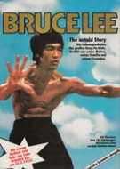 Bruce Lee - The untold Story - Die Lebensgeschichte des grossen Kung-Fu-Idols