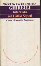 Intervista sul Calcio Napoli di 1978 (a cura di Maurizio Barendson)