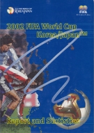 FIFA World Cup 2002 Korea / Japan - Official Report and Statistics