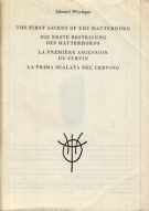 Scrambles amongst the Alps in the Years 1860-69 (Faksimilie der Ausgabe von 1893)