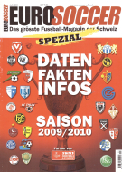 Liga-Spezial Saison 2009/2010 (Eurosoccer - Das grösste Fussballmagazin der Schweiz, Juli 2009)