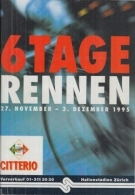 6-Tage Rennen Hallenstadion Zürich, 27.11. - 3. Dez. 1995, Offizielles Programm