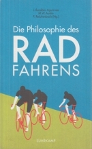 Die Philosophie des Radfahrens