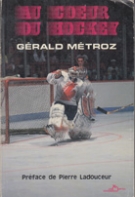 Au coeur du Hockey