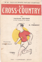 Le Cross-Country (Coll. Tous les Sports par des champions, No. 10)