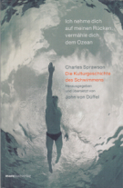 Die Kulturgeschichte des Schwimmens