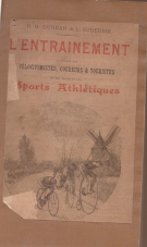 L’Entrainement a l’usage des Velocipedistes, Coureurs & Touristes et des amateurs des Sports Athlétiques (Ed. 1890)